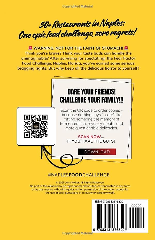 Naples Florida: Fear Factor Food Challenge | Paperback