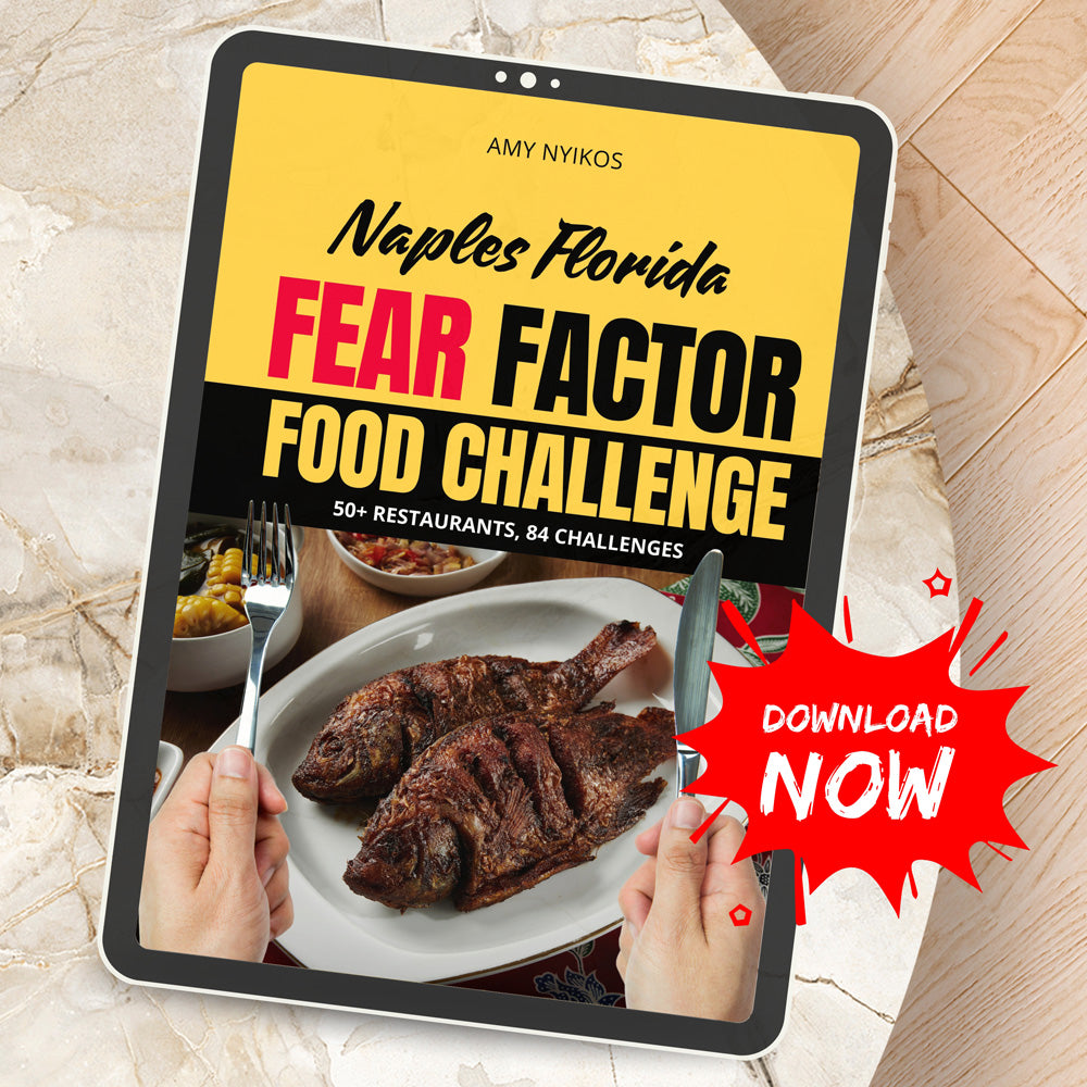 Naple Florida: Fear Factor Food Challenge | eBook