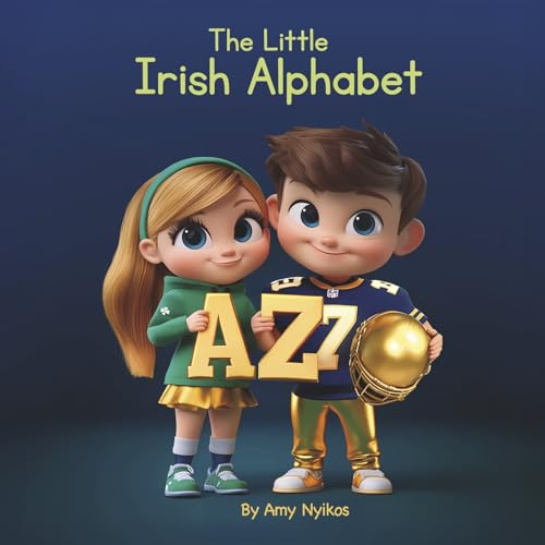 The Little Irish Alphabet: Children's ABC Book (Little ABC Collection - Colleges)